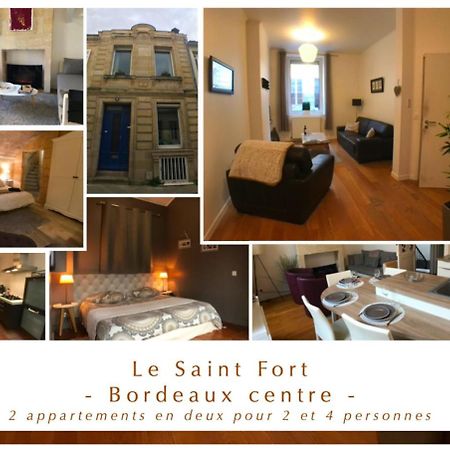 Appartement Le Saint Fort - Coeur de Bordeaux Extérieur photo